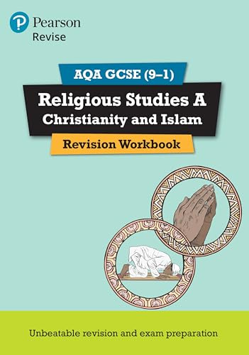 Pearson REVISE AQA GCSE Religious Studies A Christianity and Islam Revision Workbook: For 2025 and 2026 assessments and exams