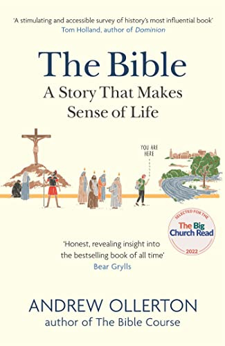 The Bible: A Story that Makes Sense of Life (Andrew Ollerton)