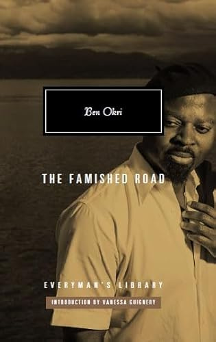 The Famished Road (Everyman’s Library Contemporary Classics)