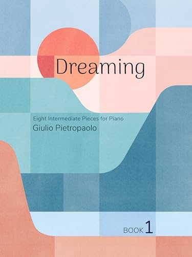 Piano Safari: Dreaming Book 1 (Piano Solo)