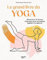 Le grand livre du yoga: 250 postures, 52 séances d'une heure, pour une pratique régulière et progressive
