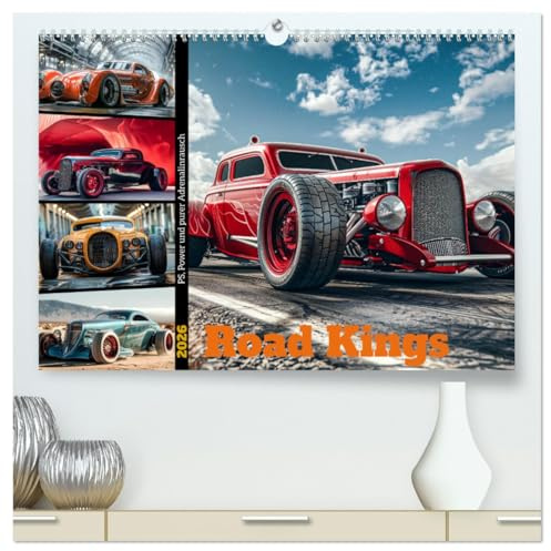 Road Kings (hochwertiger Premium Wandkalender 2026 DIN A2 quer), Kunstdruck in Hochglanz: Hot Rods sind mehr als nur Autos - sie sind rollende ... und markantem Design. (CALVENDO Mobilitaet)