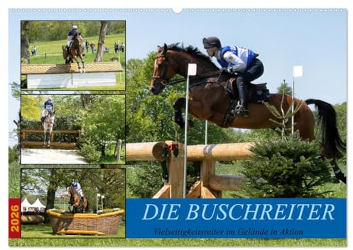 Die Buschreiter (Wandkalender 2026 DIN A2 quer), CALVENDO Monatskalender: Die Vielseitigkeit gehört zum Pferdesport. (CALVENDO Tiere)