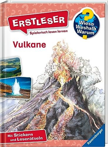Wieso? Weshalb? Warum? Erstleser, Band 2 - Vulkane (2. Klasse, Erstlesebuch ab 7 Jahren - mit Stickern und Leserätseln) (Erstleser, 2)