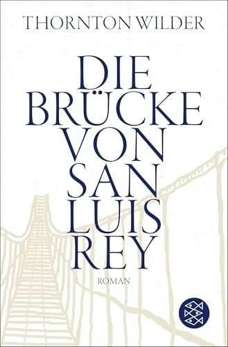 Die Brücke von San Luis Rey