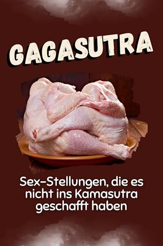 Gagasutra: Sex-Stellungen, die es nicht in den Kamasutra geschafft haben