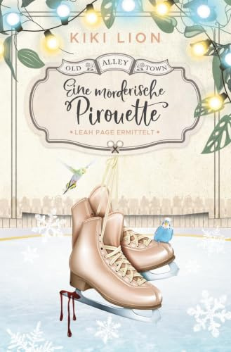 Eine mörderische Pirouette (Old Alley Town)