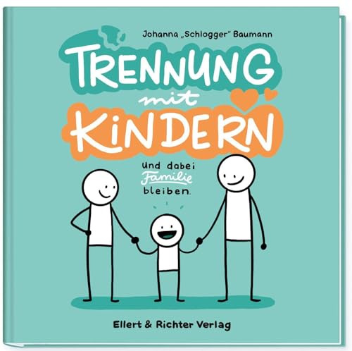 Trennung mit Kindern: Und dabei Familie bleiben