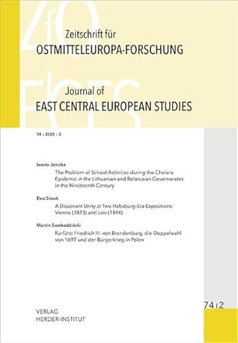 Zeitschrift für Ostmitteleuropa-Forschung (ZfO) 74/2 / Journal of East Central European Studies (JECES) 74/2: DE (Zeitschrift für Ostmitteleuropaforschung: Journal of East Central European Studies)