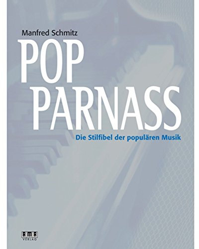 Pop Parnass: Die Stilfibel der populären Musik