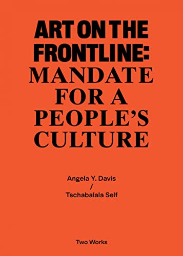 Art on the Frontline: Mandate for a People's Culture: Two Works Series Vol. 2
