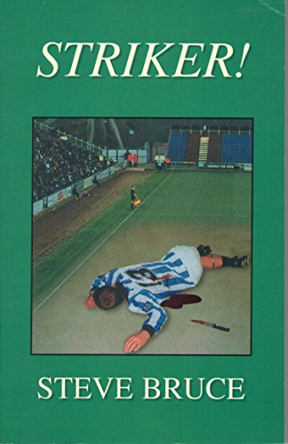 Striker!: No. 1 (Steve Barnes S.)