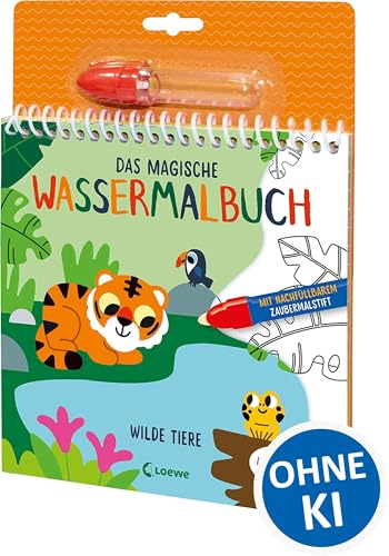 Das magische Wassermalbuch - Wilde Tiere: Male die spannenden Motive mit dem enthaltenen nachfüllbarem Zaubermalstift immer wieder aus! - Für Kinder ab 3 Jahren