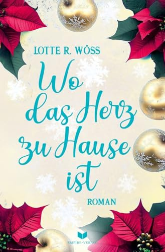 Wo das Herz zu Hause ist (Ein Schluck Liebe)