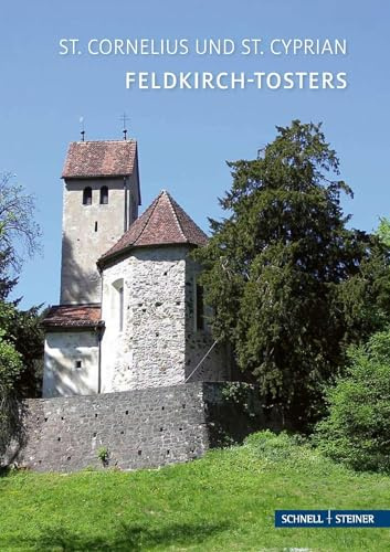 Feldkirch-Tosters: St. Cornelius und St. Cyprian