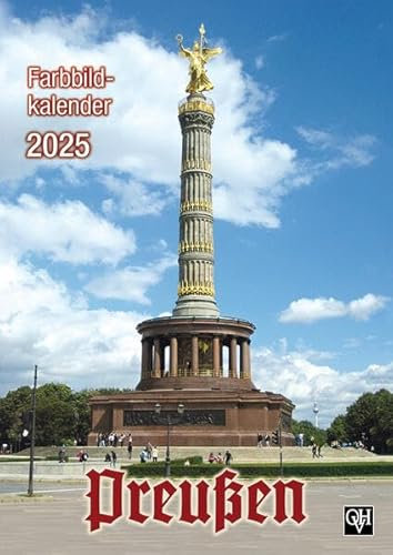Preußen 2025: Farbbildkalender