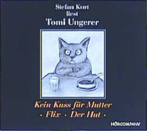 Kein Kuß für Mutter - Flix - Der Hut. Vollständige Lesung