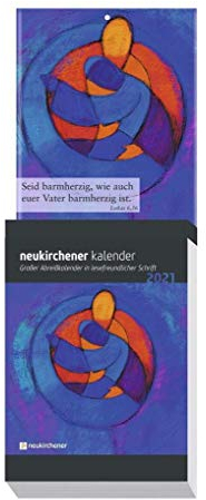 Neukirchener Kalender 2021 - Großer Abreißkalender in lesefreundlicher Schrift