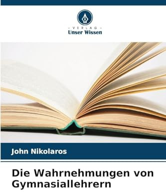 Die Wahrnehmungen von Gymnasiallehrern: DE
