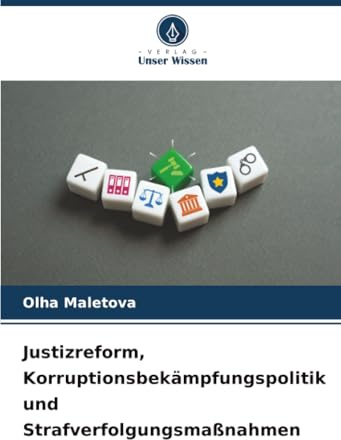 Justizreform, Korruptionsbekämpfungspolitik und Strafverfolgungsmaßnahmen: DE