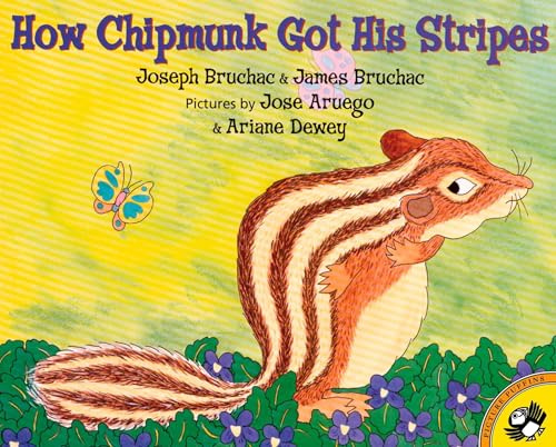 How Chipmunk Got His Stripes (Picture Puffin Books)