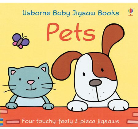 Pets Baby Jigsaw Book (Usborne Baby Jigsaw Books)