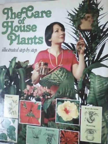 The Care of House Plants