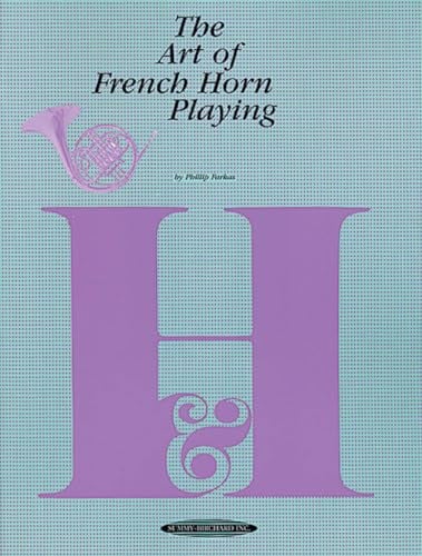 Art of French Horn Playing