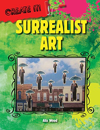 Surrealist Art (Create It!)