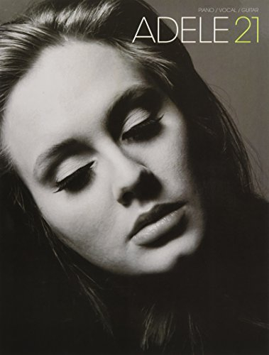 Adele: 21. Klavier, Gesang, Gitarre (Songbooks).: piano/vocal/guitar