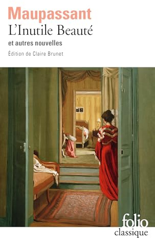 L'Inutile Beauté et autres nouvelles