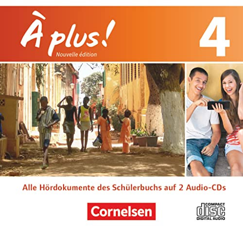 À plus ! - Französisch als 1. und 2. Fremdsprache - Ausgabe 2012 - Band 4: Audio-CDs
