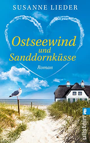 Ostseewind und Sanddornküsse: Roman
