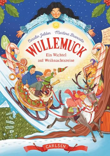 Wullemuck: Ein Wichtel auf Weihnachtsreise | Magisch-abenteuerliches Weihnachtsbuch für Kinder ab 5 Jahren mit vielen liebevollen Illustrationen