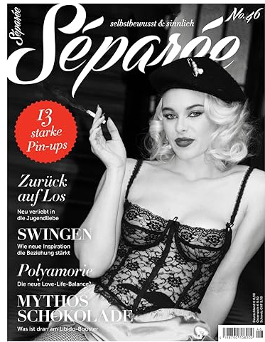 Séparée No. 46: selbstbewusst und sinnlich