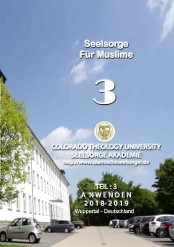 Seelsorge für Muslime: Teil 3 - ANWENDEN