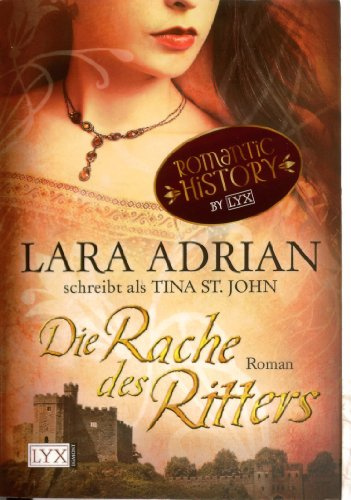 Die Rache des Ritters: Roman. Deutsche Erstausgabe (Ritter Serie, Band 1)