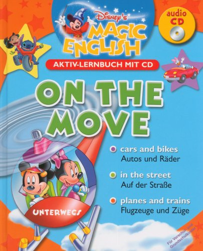 Disney's Magic Englisch - On the move (Aktiv-Lernbuch mit CD)