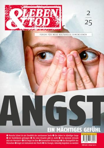 Angst: Ein mächtiges Gefühll (Leben und Tod)