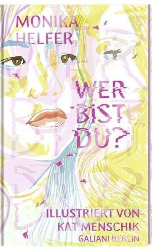 Wer bist du? (Illustrierte Lieblingsbücher, Band 21)