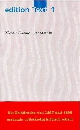 Der Stechlin: Kritische Ausgabe: Roman. Kritische Ausg. (Edition Text)