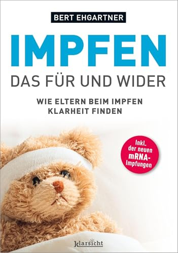 Impfen - Das Für und Wider: Wie Eltern beim Impfen Klarheit finden