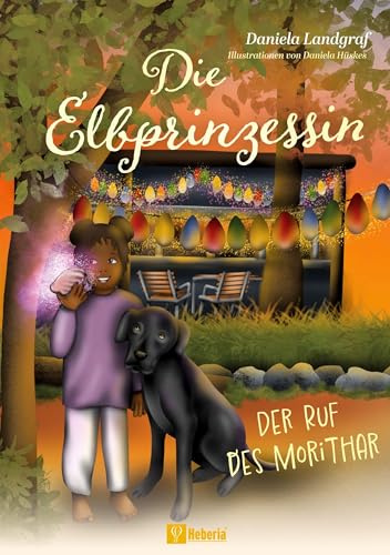 Die Elbprinzessin: Der Ruf des Morithar: Der Ruf der Morithar