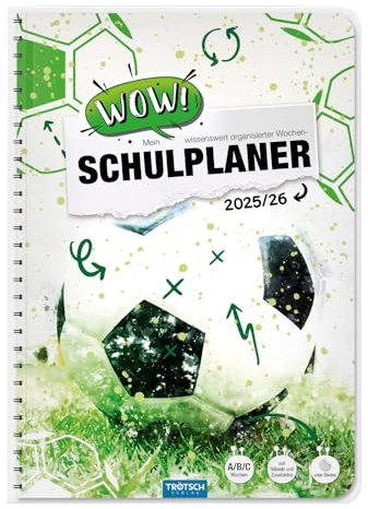 TRÖTSCH - Schulplaner WOW Fussball 25/26: Planer Schülerkalender Hausaufgabenheft Timer