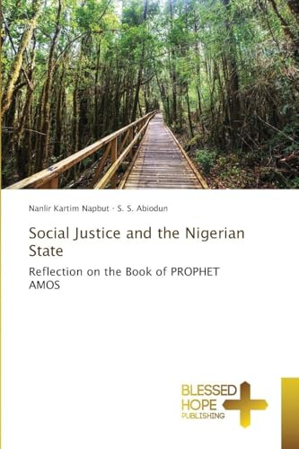 Social Justice and the Nigerian State: Reflection on the Book of PROPHET AMOS