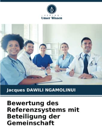 Bewertung des Referenzsystems mit Beteiligung der Gemeinschaft