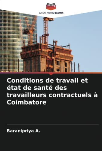 Conditions de travail et état de santé des travailleurs contractuels à Coimbatore