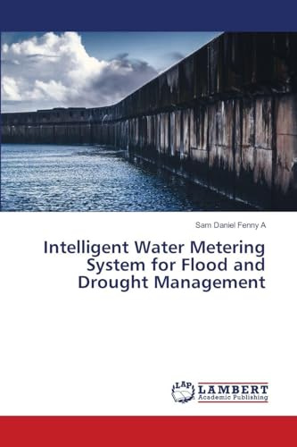 Intelligent Water Metering System for Flood and Drought Management: DE
