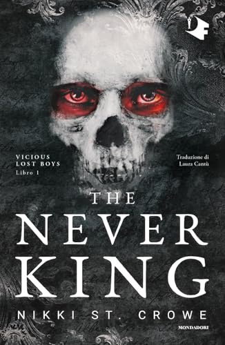 The never king. Ediz. italiana (Oscar fantastica fantasy)
