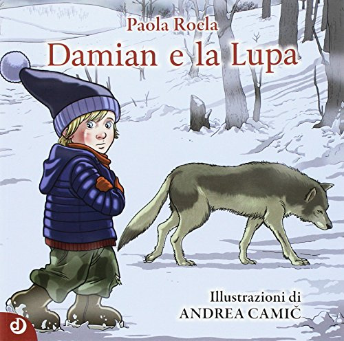 Damian e la Lupa